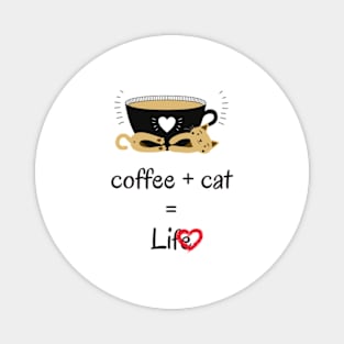 Cat and coffee for cat lovers Magnet